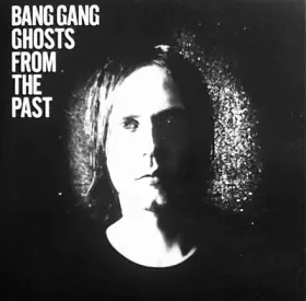 Couverture du produit · Ghosts From The Past