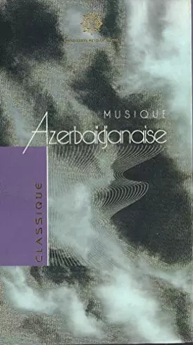 Couverture du produit · Musique Azerbaidjanaise Classique 2 CD Heydar Aliyev Fondation