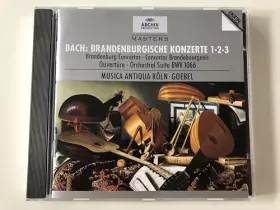 Couverture du produit · Bach : Concertos Brandebourgeois 1, 2, 3 - Suite pour orchestre BWV 1066