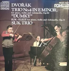 Couverture du produit · Dvorak: Trio No. 4 in E minor for piano, violin and violincello, Op. 90