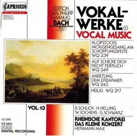 Couverture du produit · Vokal-werke (I) Vocal Music: Klopstocks Morgengesang Am Schöpfungsfeste Wq 239 - Auf Schicke Dich Recht Feierlich Wq 249 - Anbe