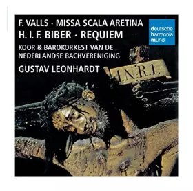 Couverture du produit · Valls: Missa Scala Aretina / Biber: Requiem