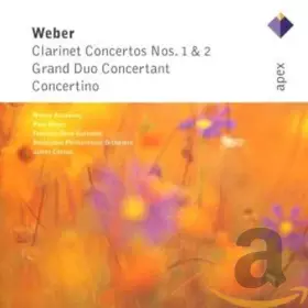 Couverture du produit · Weber : Concertos pour clarinette n° 1 Opus 73, n° 2 Opus 74 - Grand Duo Concertant - Concertino