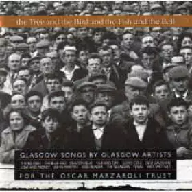 Couverture du produit · The Tree And The Bird And The Fish And The Bell - Glasgow Songs By Glasgow Artists