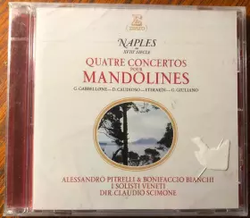 Couverture du produit · Naples Au XVIII Siècle Quatre Concertos Pour Mandolines