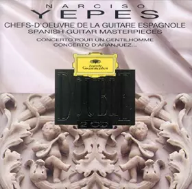 Couverture du produit · Narciso Yepes - Chefs d'oeuvre de la guitare espagnole