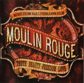 Couverture du produit · Moulin Rouge - Music From Baz Luhrmann's Film