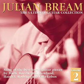 Couverture du produit · Julian Bream - The Ultimate guitar Collection vol. 2