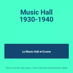 Couverture du produit · Music Hall 1930-1940