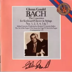Couverture du produit · The Concertos For Keyboard/Clavier & Strings Nos. 1, 2, 3, 4, 5, & 7 Italian Concerto The Art Of The Fugue (Contrapunctus 1-9)