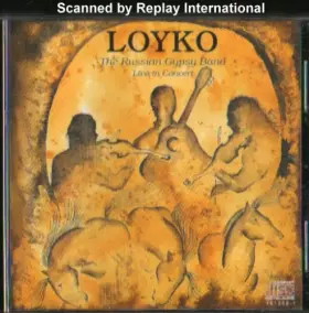 Couverture du produit · Loyko - The Russian Gypsy Band Live in Concert