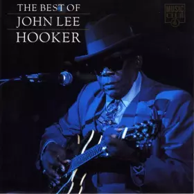 Couverture du produit · The Best Of John Lee Hooker