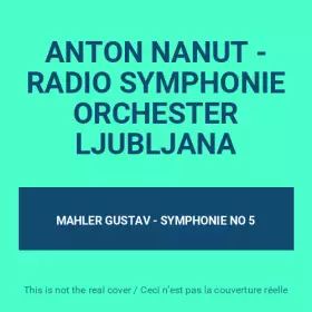 Couverture du produit · ANTON NANUT - RADIO SYMPHONIE ORCHESTER LJUBLJANA