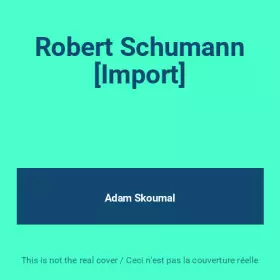 Couverture du produit · Robert Schumann [Import]