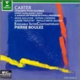 Couverture du produit · Carter: Oboe Concerto, Esprit rude / Esprit doux, A Mirror on which to Dwell, Penthode (1991-02-19)