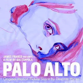 Couverture du produit · Palo Alto:Original Motion Pict