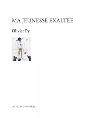 Couverture du produit · Ma jeunesse exaltée