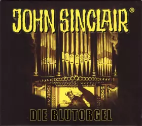Couverture du produit · Geisterjäger John Sinclair - SE 14 - Die Blutorgel