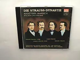 Couverture du produit · Die Strauss-Dynastie-Radetzky [Import]