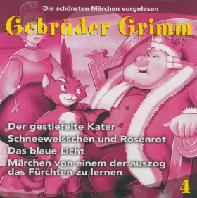 Couverture du produit · Der Gestiefelte Kater / Schneeweisschen Und Rosenrot / Das Blaue Licht / Märchen Von Einem Der Auszog Das Fürchten Zu Lernen