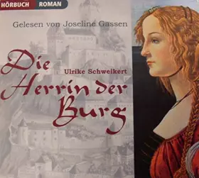 Couverture du produit · Die Herrin der Burg - gelesen von Joseline Gassen (5 AUDIO-CDs, Hörbuch, gekürzte Romanfassung)