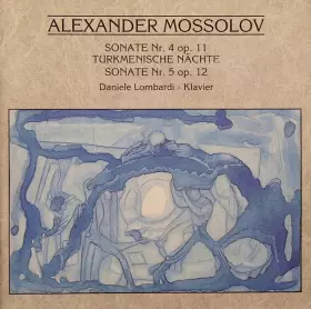 Couverture du produit · Sonate Nr. 4 / Turkmenische Nächte / Sonate Nr. 5