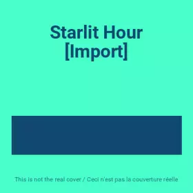 Couverture du produit · Starlit Hour [Import]