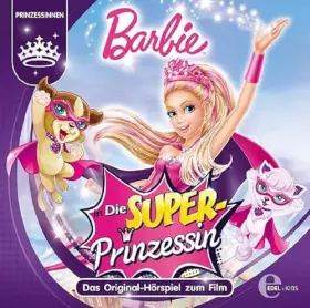 Couverture du produit · Die Superprinzessin-das Original Hörspiel Z.Film [Import]