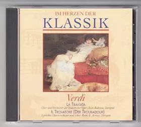Couverture du produit · IM HERZEN DER KLASSIK CD Nr. 53 Verdi LA TRAVIATA / Der Troubadour