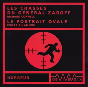 Couverture du produit · Les Chasses Du Général Zaroff / Le Portrait Ovale