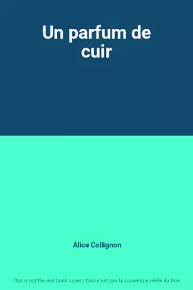 Couverture du produit · Un parfum de cuir