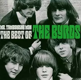 Couverture du produit · Mr. Tambourine Man - The Best Of The Byrds
