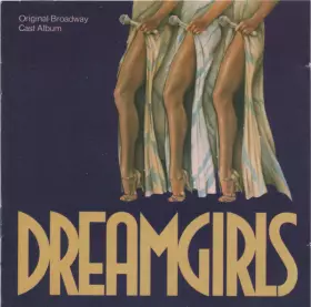 Couverture du produit · Dreamgirls Original Broadway Cast Album