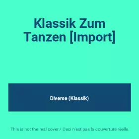 Couverture du produit · Klassik Zum Tanzen [Import]