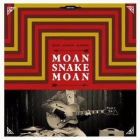 Couverture du produit · Moan Snake Moan