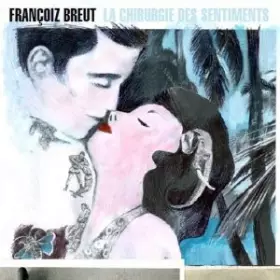 Couverture du produit · La Chirurgie Des Sentiments