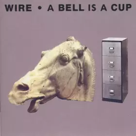 Couverture du produit · A Bell Is A Cup Until It Is Struck