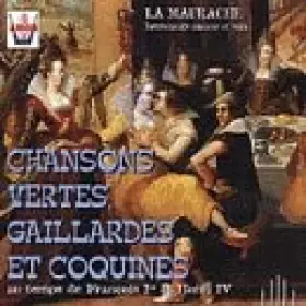 Couverture du produit · Chansons Vertes, Gaillardes & Coquines