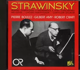 Couverture du produit · Stravinsky / Renard - Symphonies d'instruments a vent - Concertino - Mélodies - Choral-Variationen - Canticum Sacrum