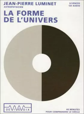Couverture du produit · La forme de l'univers: CD audio