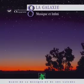 Couverture du produit · Oxygène 8: La Galaxie (Musique Et Infini)