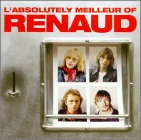 Couverture du produit · L'Absolutely meilleur of Renaud