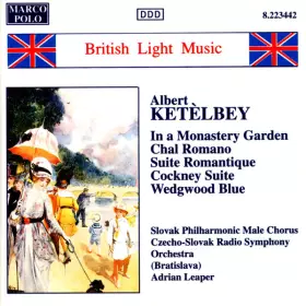 Couverture du produit · British Light Music - Albert Ketèlbey
