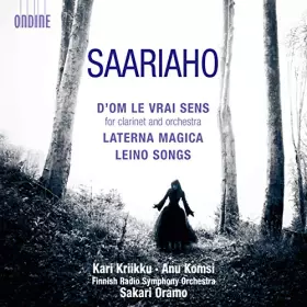 Couverture du produit · Kaija Saariaho : D'Om le vrai sens, Laterna Magica, Leino Songs