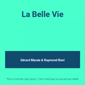 Couverture du produit · La Belle Vie