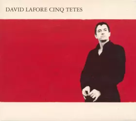 Couverture du produit · David Lafore Cinq Tetes