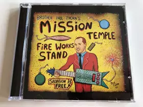 Couverture du produit · Paul Thorn' s Mission Temple Fireworks Stand