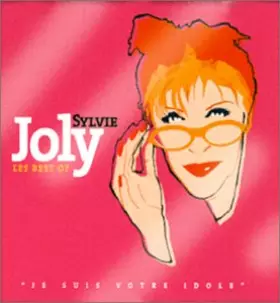 Couverture du produit · Le Best Of (Je suis votre idole)