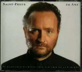 Couverture du produit · 20 Ans - Du Concerto Pour Une Voix Aux Cris De La Liberté