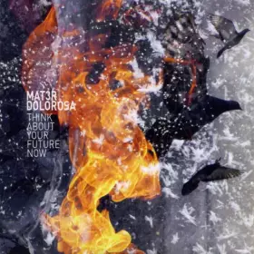 Couverture du produit · Think About Your Future Now